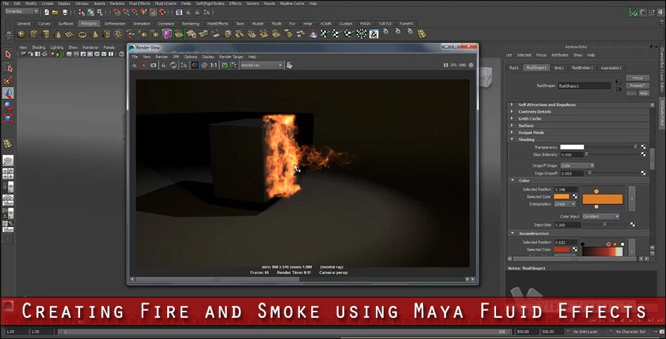 Creating Fire and Smoke using Maya Fluid Effects