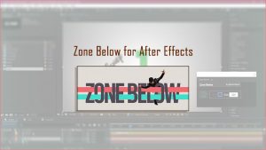 دانلود و آموزش اسکریپت Zone Below در افتر افکت After Effects